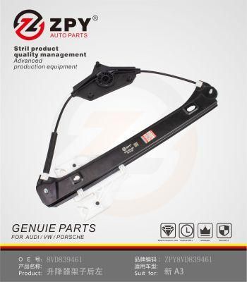 Zpy Auto Fitments Car Parts Left Rear Power Window Regulator for Audi A3 OE 8vd 839 461 8vd839461